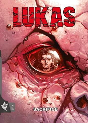 Couverture de l'album Lukas - Lukas Reborn - 3. Sacrifice