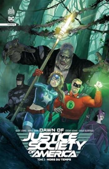 Couverture de l'album Dawn of Justice Society of America - 2. Hors du temps