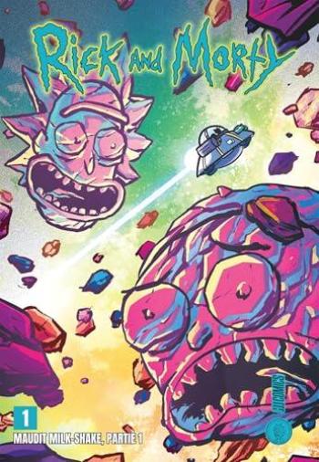 Couverture de l'album Rick & Morty - Maudit milk-shake - 1. Partie 1