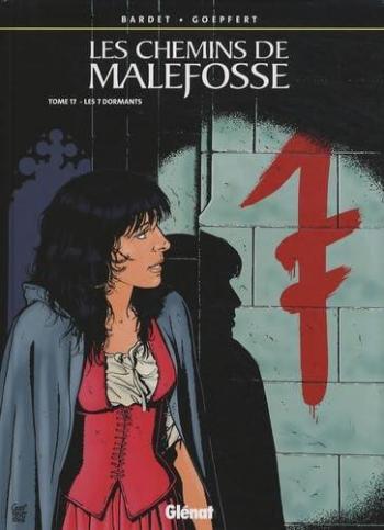 Couverture de l'album Les Chemins de Malefosse - 17. Les 7 dormants