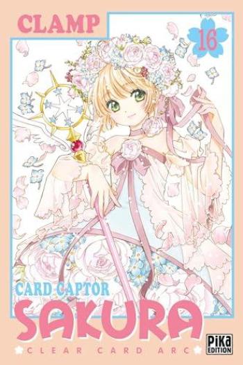 Couverture de l'album Card Captor Sakura - Clear Card Arc - 16. Tome 16