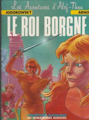 Couverture de l'album Les Aventures d'Alef-Thau - 3. Le roi Borgne