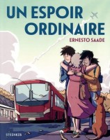 Un espoir ordinaire (One-shot)