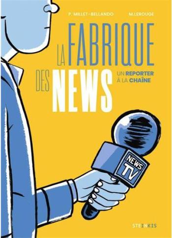 Couverture de l'album La Fabrique des News (One-shot)