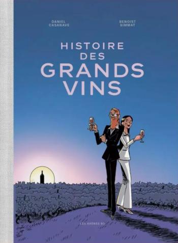 Couverture de l'album Histoire des grands vins (One-shot)