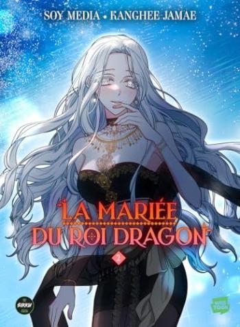 Couverture de l'album La Mariée du roi dragon - 2. Tome 2