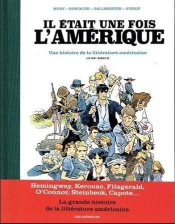 Couverture de l'album Il était une fois l'Amérique - Une Histoire de la Littérature américaine - 2. Le XXe siècle