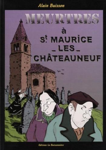 Couverture de l'album Emile Tartarin - 1. Meurtres à St. Maurice-Les-Châteauneuf