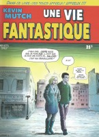 Une Vie Fantastique (One-shot)