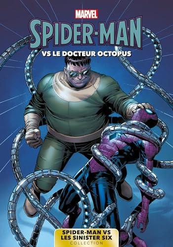 Couverture de l'album Spider-Man Vs Les Sinister Six - 1. Spider-Man Vs Le Docteur Octopus