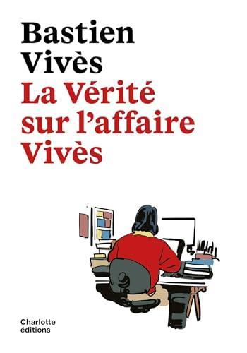 Couverture de l'album La Vérité sur l'Affaire Vivès (One-shot)