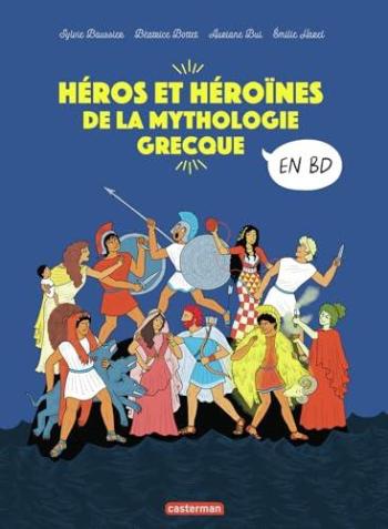 Couverture de l'album La Mythologie en BD - INT. Héros et héroïnes de la mythologie grecque