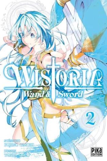 Couverture de l'album Wistoria - Wand and Sword - 2. Tome 2