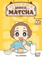 Les petits en-cas de Monsieur Matcha 2. Tome 2