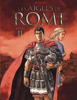 Les Aigles de Rome 2. Livre II