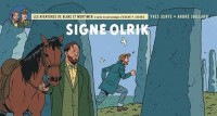 Blake et Mortimer (Blake et Mortimer) 30. Signé Olrik / Edition spéciale (Strips)