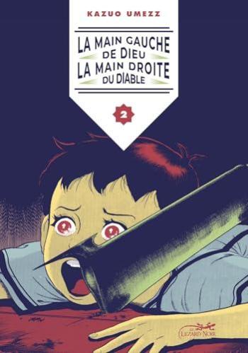 Couverture de l'album La main gauche de Dieu, la main droite du Diable - 2. Tome 2