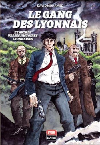 Couverture de l'album Le gang des Lyonnais (One-shot)