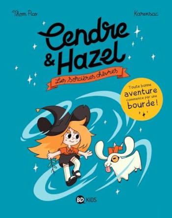 Couverture de l'album Cendre & Hazel - 1. Les Sorcières chèvres