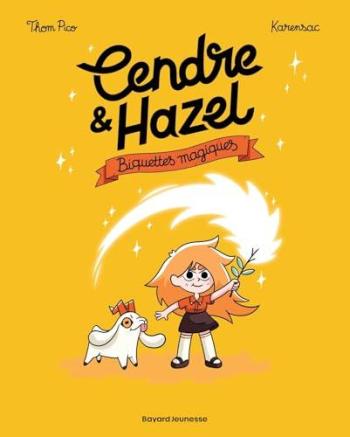 Couverture de l'album Cendre & Hazel - 2. Biquettes magiques