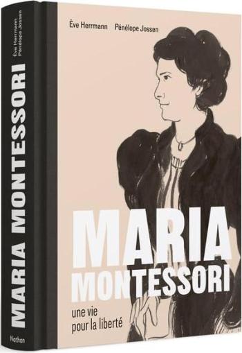 Couverture de l'album Maria Montessori (One-shot)