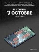 Au coeur du 7 octobre (One-shot)