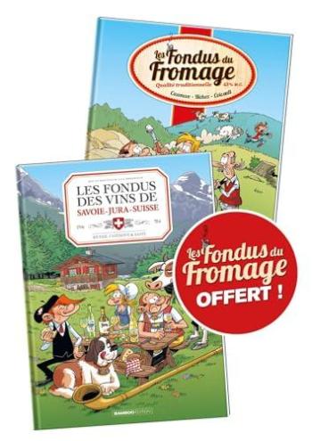 Couverture de l'album Les Fondus du vin - 8. Savoie-Jura-Suisse + Les Fondus du Fromage