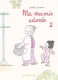 Ma mamie adorée : 2. Tome 2