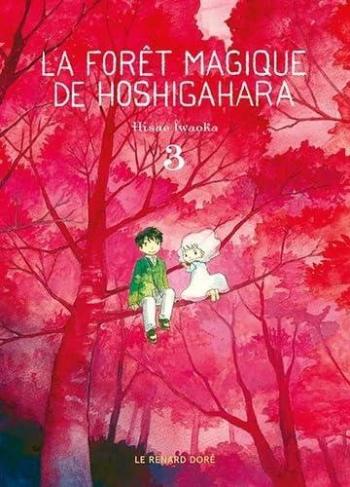 Couverture de l'album La Forêt magique de Hoshigahara - 3. Tome 3