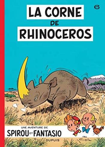 Couverture de l'album Spirou et Fantasio - 6. La Corne de rhinocéros