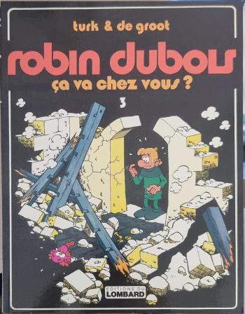 Couverture de l'album Robin Dubois - 3. Ca va chez vous ?