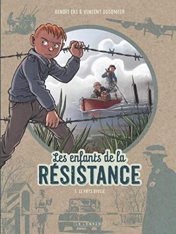 Couverture de l'album Les Enfants de la Résistance - 5. Le Pays divisé