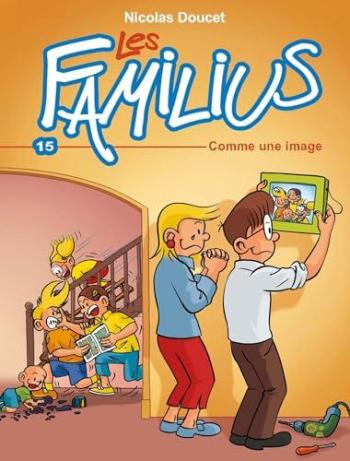 Couverture de l'album Les Familius - 15. Comme une image