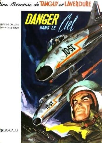 Couverture de l'album Tanguy et Laverdure - 3. Danger dans le Ciel