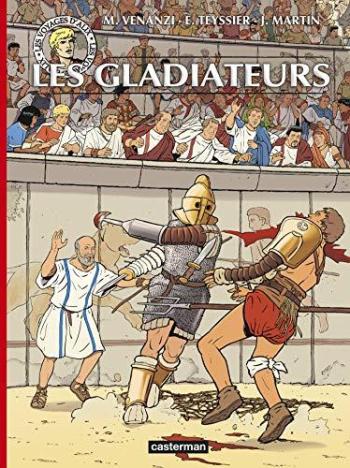 Couverture de l'album Les Voyages d'Alix - 39. Les Gladiateurs