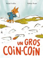 Un gros Coin Coin (One-shot)