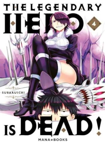 Couverture de l'album The Legendary Hero is Dead - 4. Tome 4