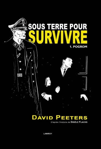 Couverture de l'album Sous terre pour survivre - 1. Pogrom