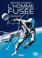 L'Homme Fusée (One-shot)