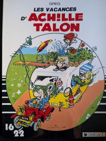 Couverture de l'album Achille Talon (16/22) - 2. Les vacances d'Achille Talon