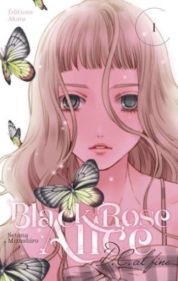 Couverture de l'album Black Rose Alice - D.C. Al Fine - 1. Tome 1