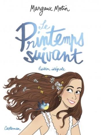 Couverture de l'album Le printemps suivant - INT. Édition intégrale