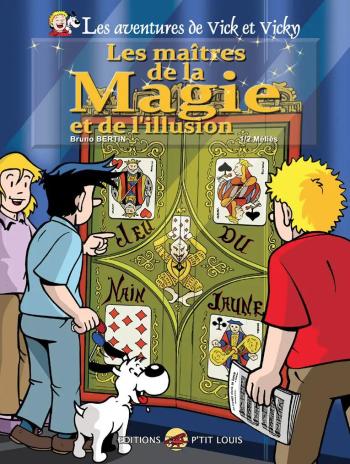 Couverture de l'album Les aventures de Vick et Vicky - 24. Les Maîtres de la magie et de l'illusion - 1/2 : Méliès