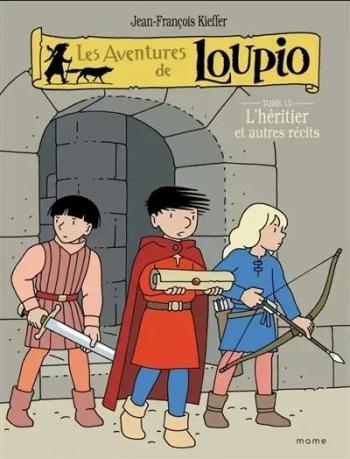 Couverture de l'album Les aventures de Loupio - 13. L'héritier et autres récits