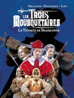 Les trois mousquetaires (Delalande) 3. Le Vicomte de Bragelonne