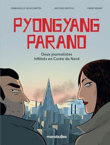 Couverture de l'album Pyongyang parano (One-shot)