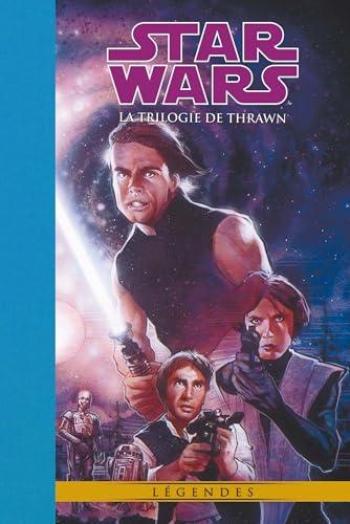 Couverture de l'album Star Wars - Le Cycle de Thrawn (Dark horse) - INT. Star Wars Légendes : La trilogie de Thrawn