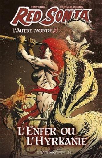 Couverture de l'album Red Sonja - L'autre monde - 3. L'enfer ou l'Hyrkanie