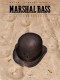 Marshal Bass : 12. Crépuscule