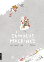 Le Cumulus Machinus (One-shot)